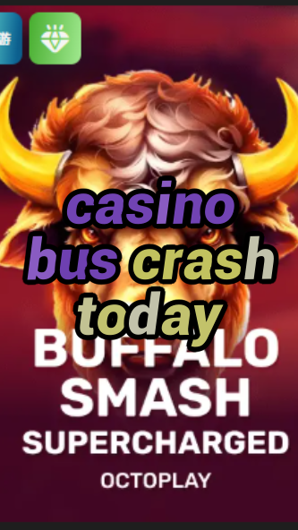 casino bus crash today-w4cy2mdjlx2bf.com